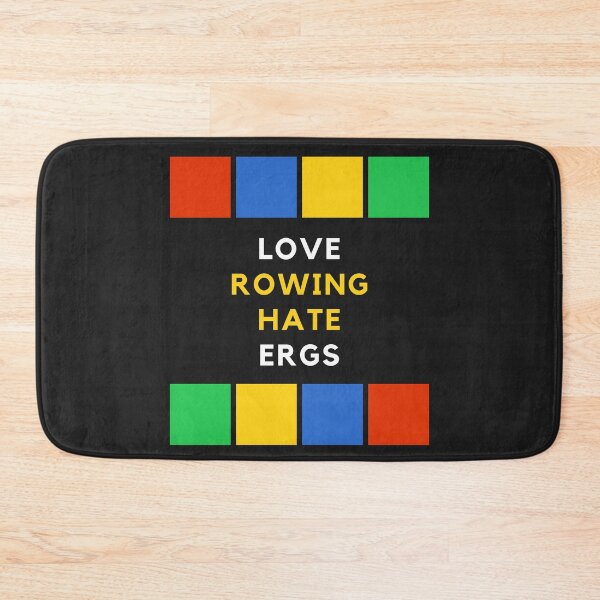 Item preview, Love Rowing Hate Ergs designed and sold by byrne-ma.