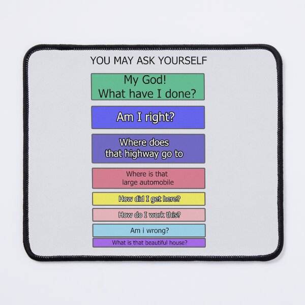 Item preview, You may ask yourself designed and sold by Vermut288.