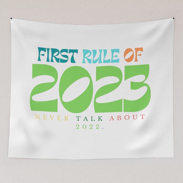 Item preview, First Rule Of 2023 Never Talk about 2022/ New Years / New Years Party/ Christmas Happy New Year / Matching designed and sold by Alexa5454.