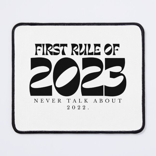 Item preview, First Rule Of 2023 Never Talk about 2022/ New Years / New Years Party/ Christmas Happy New Year / Matching designed and sold by Alexa5454.