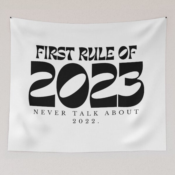 Item preview, First Rule Of 2023 Never Talk about 2022/ New Years / New Years Party/ Christmas Happy New Year / Matching designed and sold by Alexa5454.