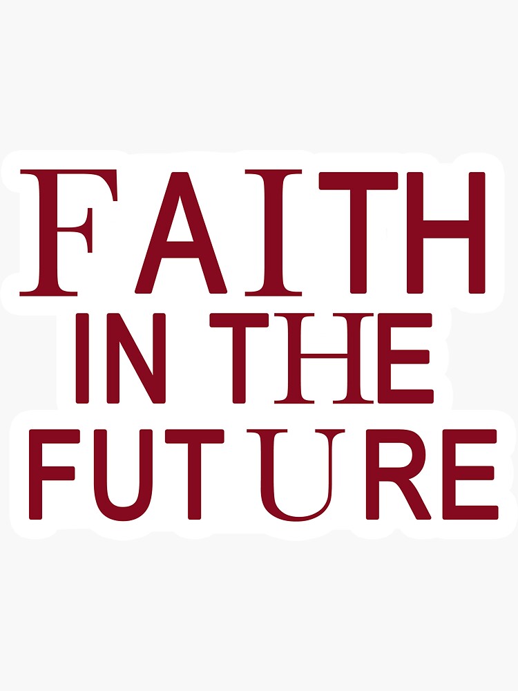 Vinyl Sticker Faith in the Future Louis Tomlinson Faith in 