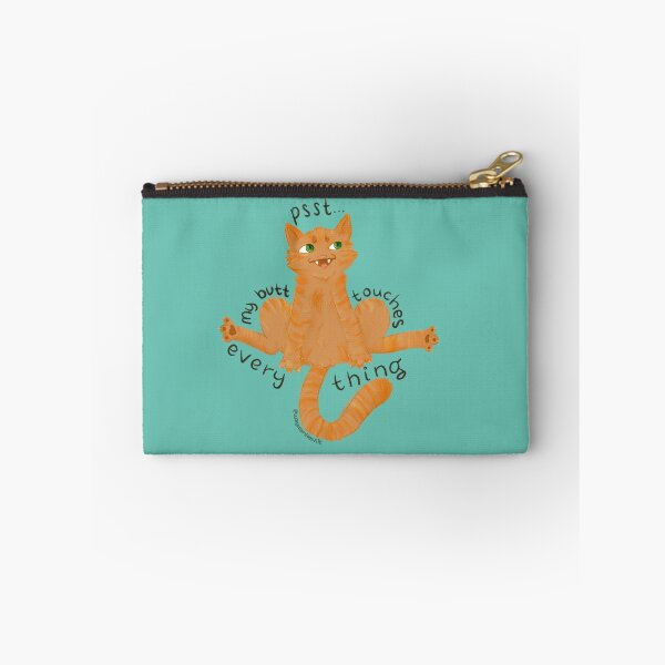 Item preview, Psst, guess what? Your cat's butt touches everything designed and sold by waywardfoxkit.