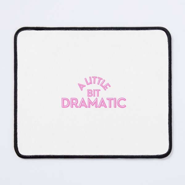 Item preview, A little bit dramatic designed and sold by dattbeetch.