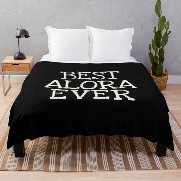 Item preview, Best Alora Ever Funny Personalized Name designed and sold by MariosNydras.