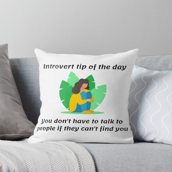 Item preview, Introvert tip of the day. you don't have to talk to people if they can't find you - funny designed and sold by PellSilversmith.