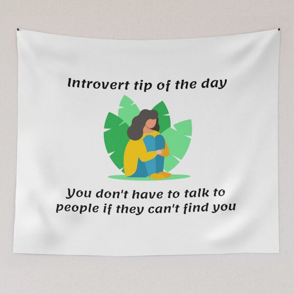 Item preview, Introvert tip of the day. you don't have to talk to people if they can't find you - funny designed and sold by PellSilversmith.