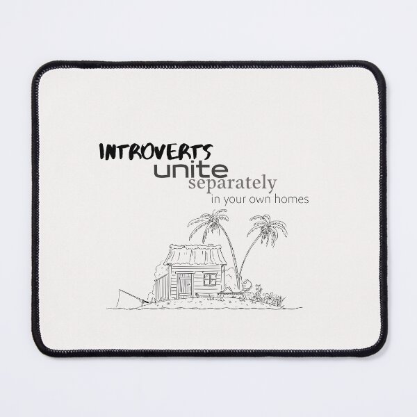 Item preview, Introverts unite separately in your own homes designed and sold by FLOWER--ART.