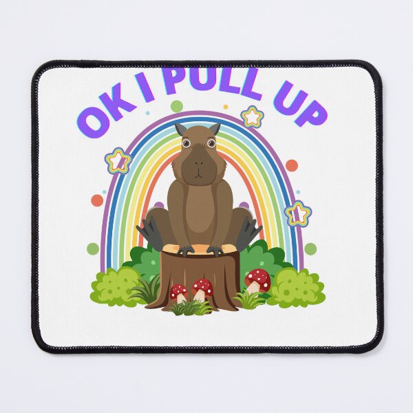 Item preview, OK I PULL UP CAPYBARA designed and sold by mrelax57700.