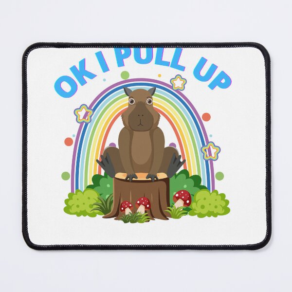 Item preview, OK I PULL UP CAPYBARA designed and sold by mrelax57700.
