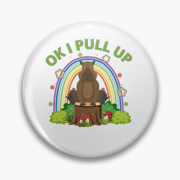 Item preview, OK I PULL UP CAPYBARA designed and sold by mrelax57700.