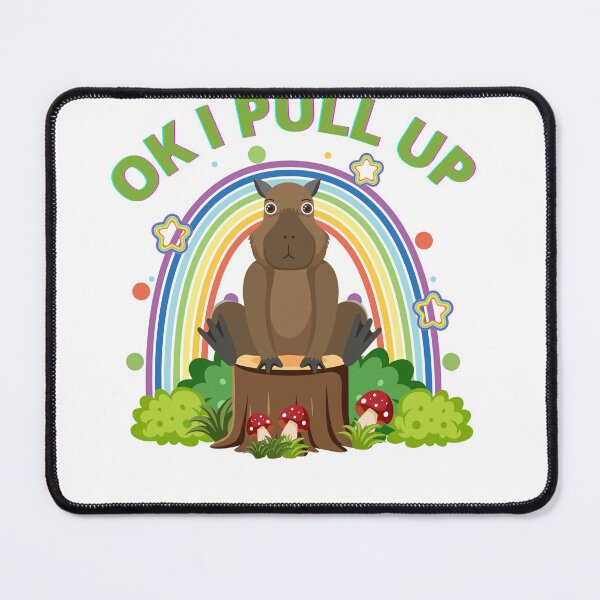 Item preview, OK I PULL UP CAPYBARA designed and sold by mrelax57700.