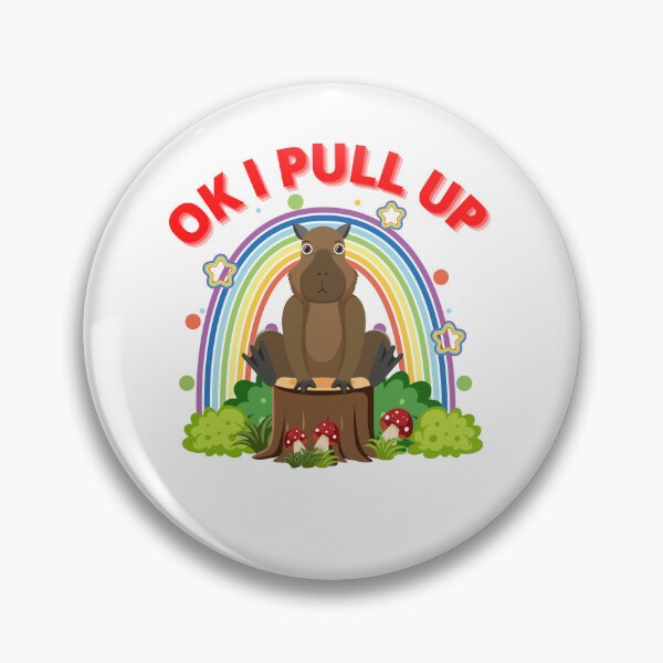 Item preview, OK I PULL UP CAPYBARA designed and sold by mrelax57700.