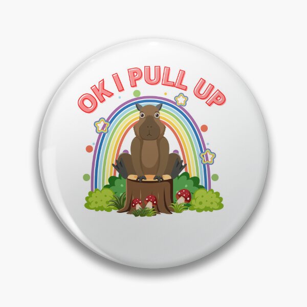 Item preview, OK I PULL UP CAPYBARA designed and sold by mrelax57700.