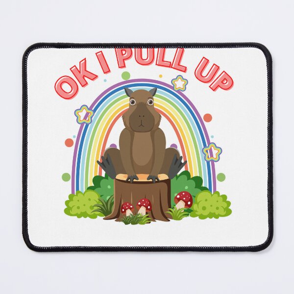 Item preview, OK I PULL UP CAPYBARA designed and sold by mrelax57700.