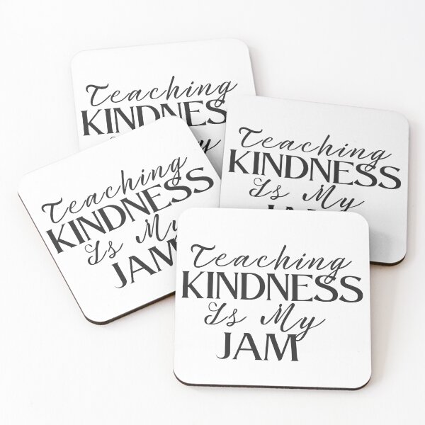 Item preview, Teaching Kindness Is My Jam designed and sold by ImaginedCo.
