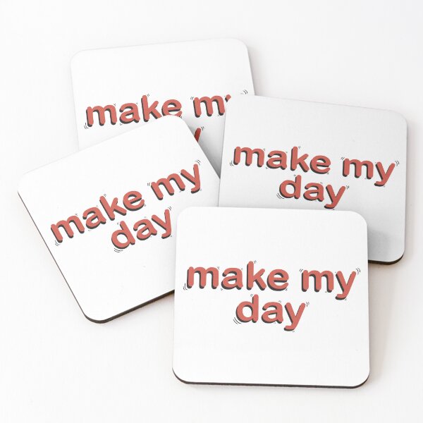 Item preview, make my day designed and sold by reverse-s.