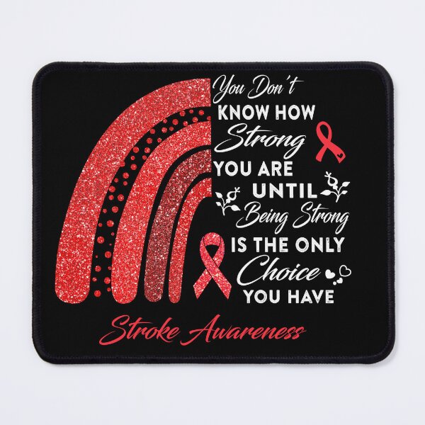 Item preview, You Don't Know How Strong You Are Rainbow Stroke Awareness designed and sold by Gillosina.