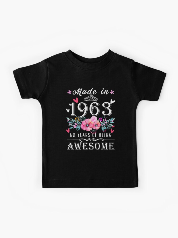 Womens October 1963 Floral T-Shirt 56 Years Of Being Awesome T-Shirt Womens October 1963 Floral T-Shirt 56 Years Of Being Awesome T-Shirt