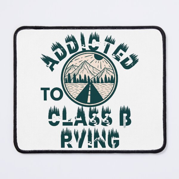 Item preview, Addicted to class b rving designed and sold by movie-popcorn.