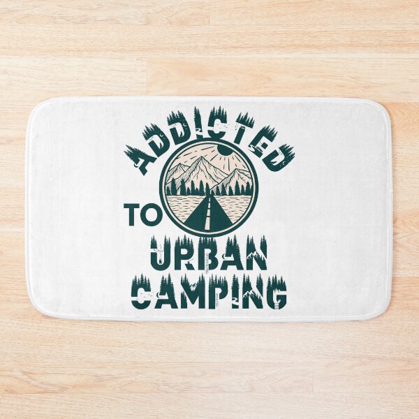 Item preview, Addicted to urban camping designed and sold by movie-popcorn.