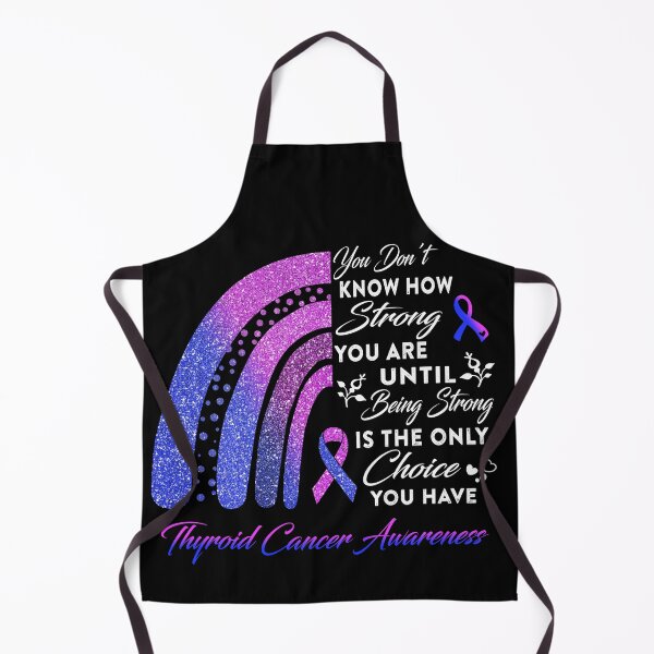Item preview, You Don't Know How Strong You Are Rainbow Thyroid Cancer Awareness designed and sold by Gillosina.