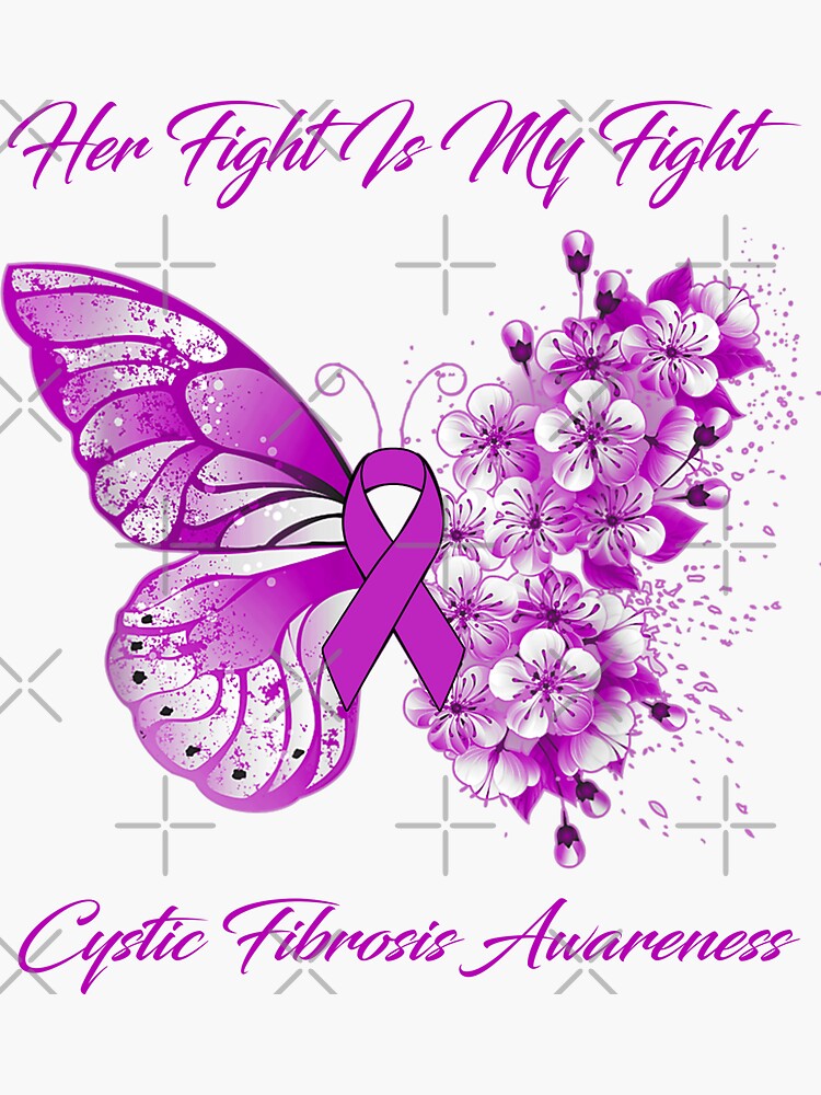 "Her Fight Is My Fight Cystic Fibrosis Awareness Butterfly Ribbon Gifts
