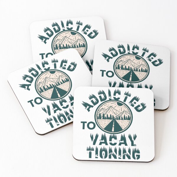 Item preview, Addicted to vacaytioning designed and sold by movie-popcorn.