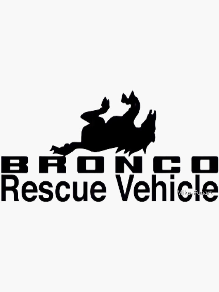 "Bronco Recovery Vehicle " Sticker for Sale by MikaFunart Redbubble