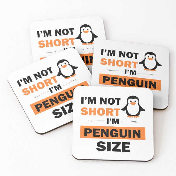 Item preview, I'm Not Short I'm Penguin Size cute and happy short people  designed and sold by Rami Khalifah.