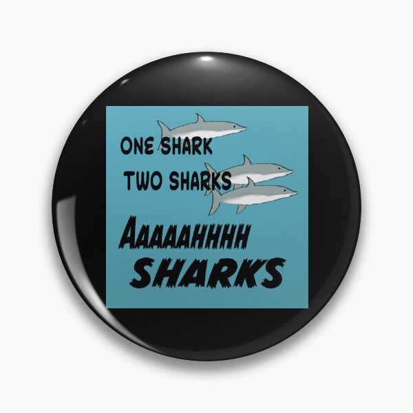 Item preview, One shark two sharks aaaaahhhh sharks designed and sold by RemieJames.