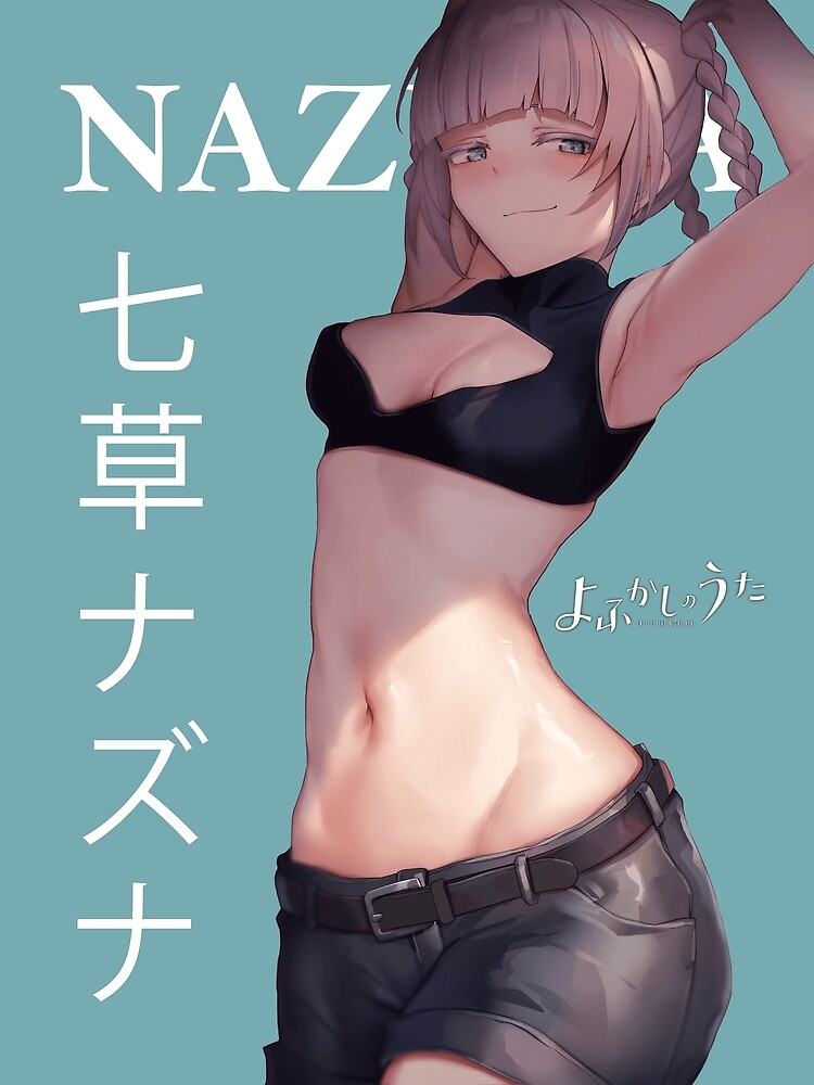 Nazuna Nanakusa - Yofukashi no Uta Poster for Sale by EpicScorpShop