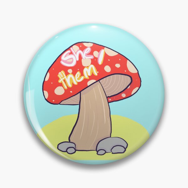 Item preview, cute mushroom she/them pronoun designed and sold by Ech0mun.