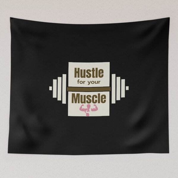 Item preview, Hustle For Your Muscle designed and sold by Aleksa Kos.