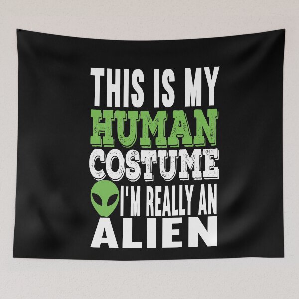 Item preview, This Is My Human Costume I'm Really An Alien Funny Halloween Costume Gift designed and sold by SharpThreadZ.