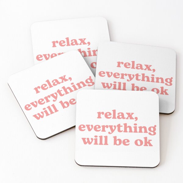 Item preview, Relax everything will be OK | pink designed and sold by LazyCho.