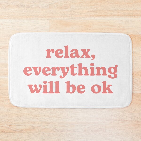 Item preview, Relax everything will be OK | pink designed and sold by LazyCho.
