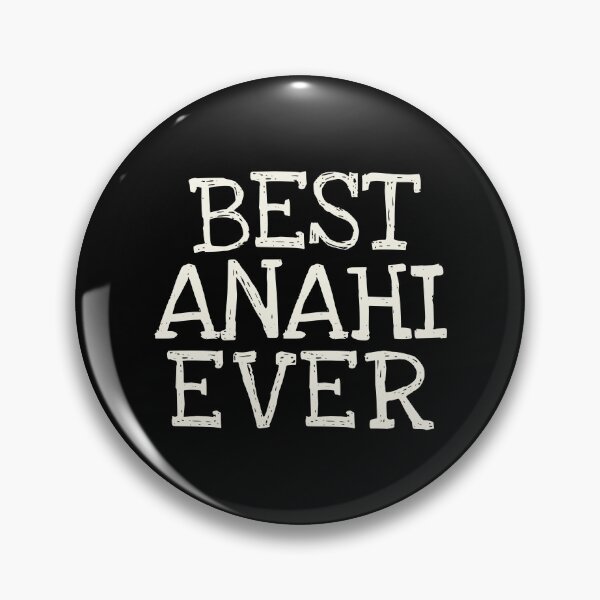 Item preview, Best Anahi Ever Funny Personalized Name designed and sold by MariosNydras.