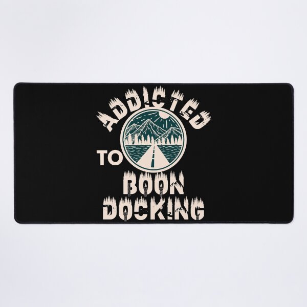 Item preview, Addicted to boondocking designed and sold by movie-popcorn.
