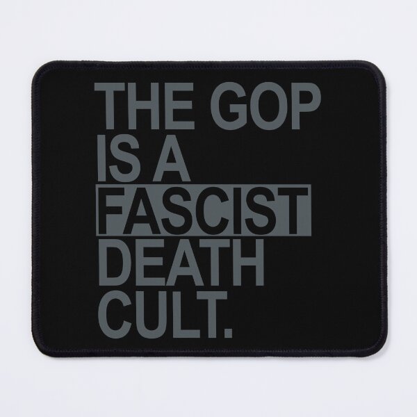 Item preview, The GOP is a FASCIST death cult - subtle gray designed and sold by Thelittlelord.