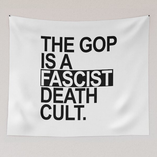 Item preview, The GOP is a FASCIST death cult - black designed and sold by Thelittlelord.