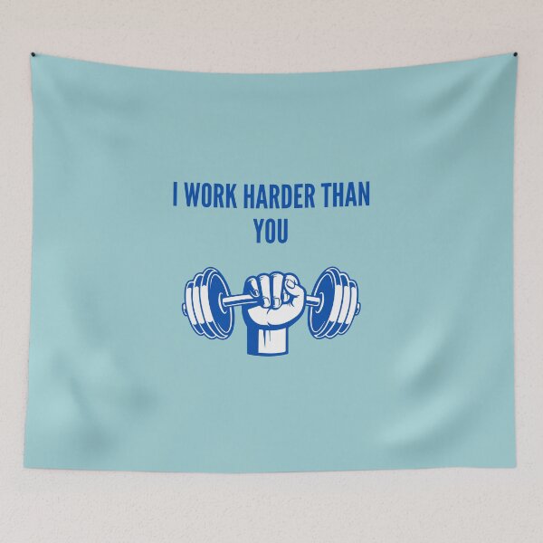 Item preview, I work harder than you  designed and sold by FloridaKeys1984.