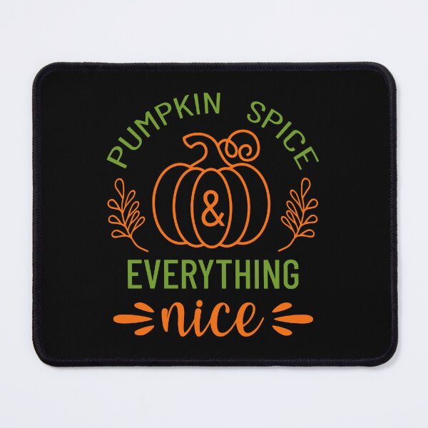 Item preview, Pumpkin Spice And Everything Nice. Fall Quote. Autumn Quote. Thanksgiving designed and sold by DesignHouse07.