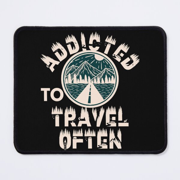 Item preview, Addicted to travel often designed and sold by movie-popcorn.