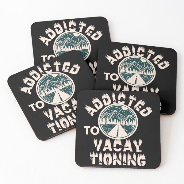 Item preview, Addicted to vacaytioning designed and sold by movie-popcorn.
