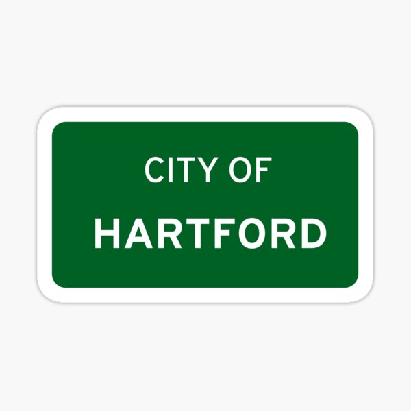 "City of Hartford Sign" Sticker for Sale by Runnerg1rl Redbubble