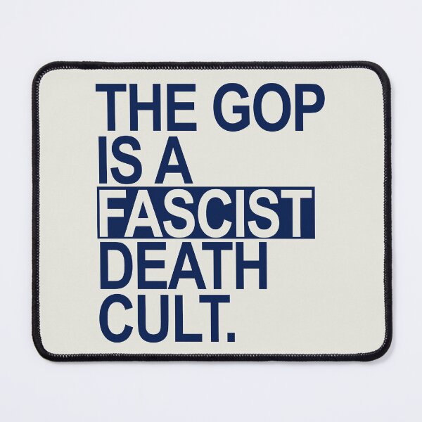 Item preview, The GOP is a FASCIST death cult - navy blue designed and sold by Thelittlelord.