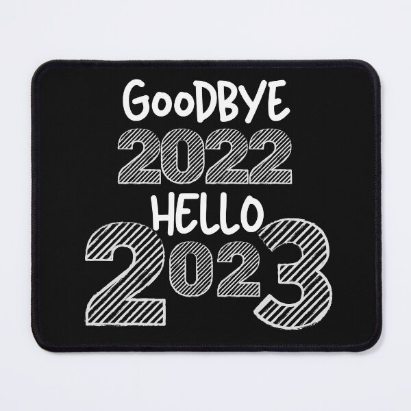 Item preview,  Goodbye 2022 Hello 2023/ Hello 2023/ New Years / New Years Party/ Christmas Happy New Year / Matching designed and sold by Alexa5454.