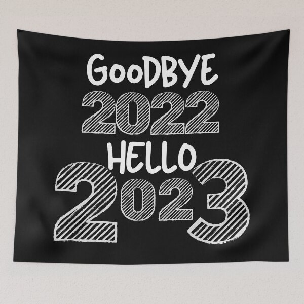 Item preview,  Goodbye 2022 Hello 2023/ Hello 2023/ New Years / New Years Party/ Christmas Happy New Year / Matching designed and sold by Alexa5454.