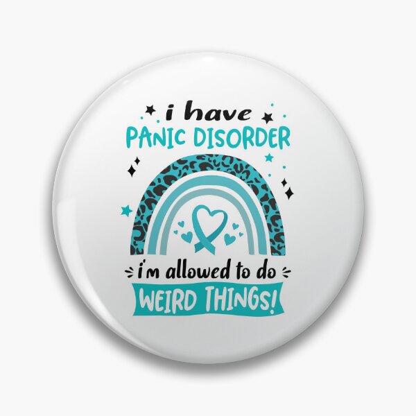 Item preview, Panic Disorder Awareness - I have Panic Disorder i am allowed to do Weird Things! designed and sold by KirstybShop.